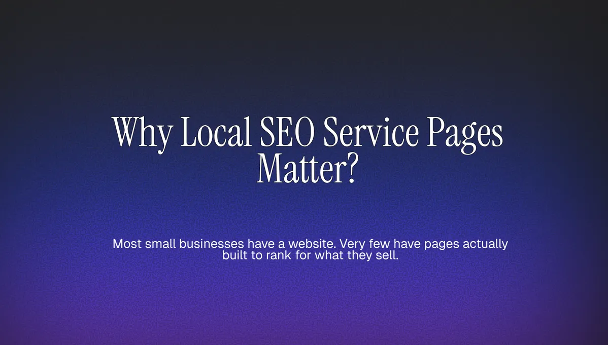 Why Local SEO Service Pages Matter? cover image